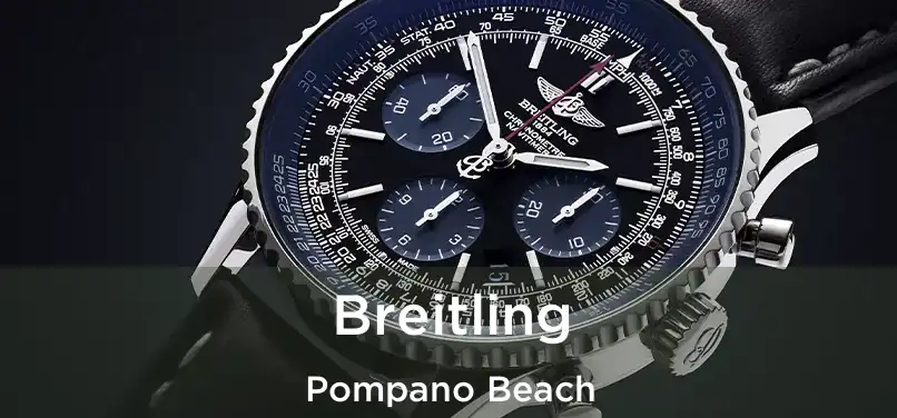 Breitling Pompano Beach