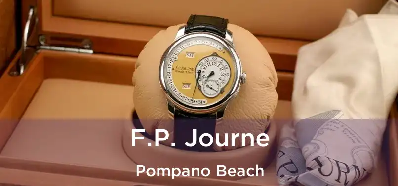 F.P. Journe Pompano Beach