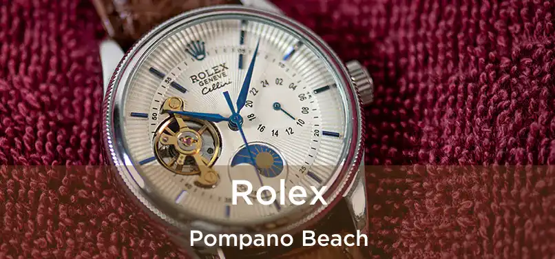 Rolex Pompano Beach