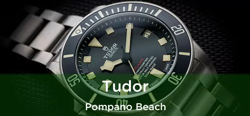 Tudor Pompano Beach